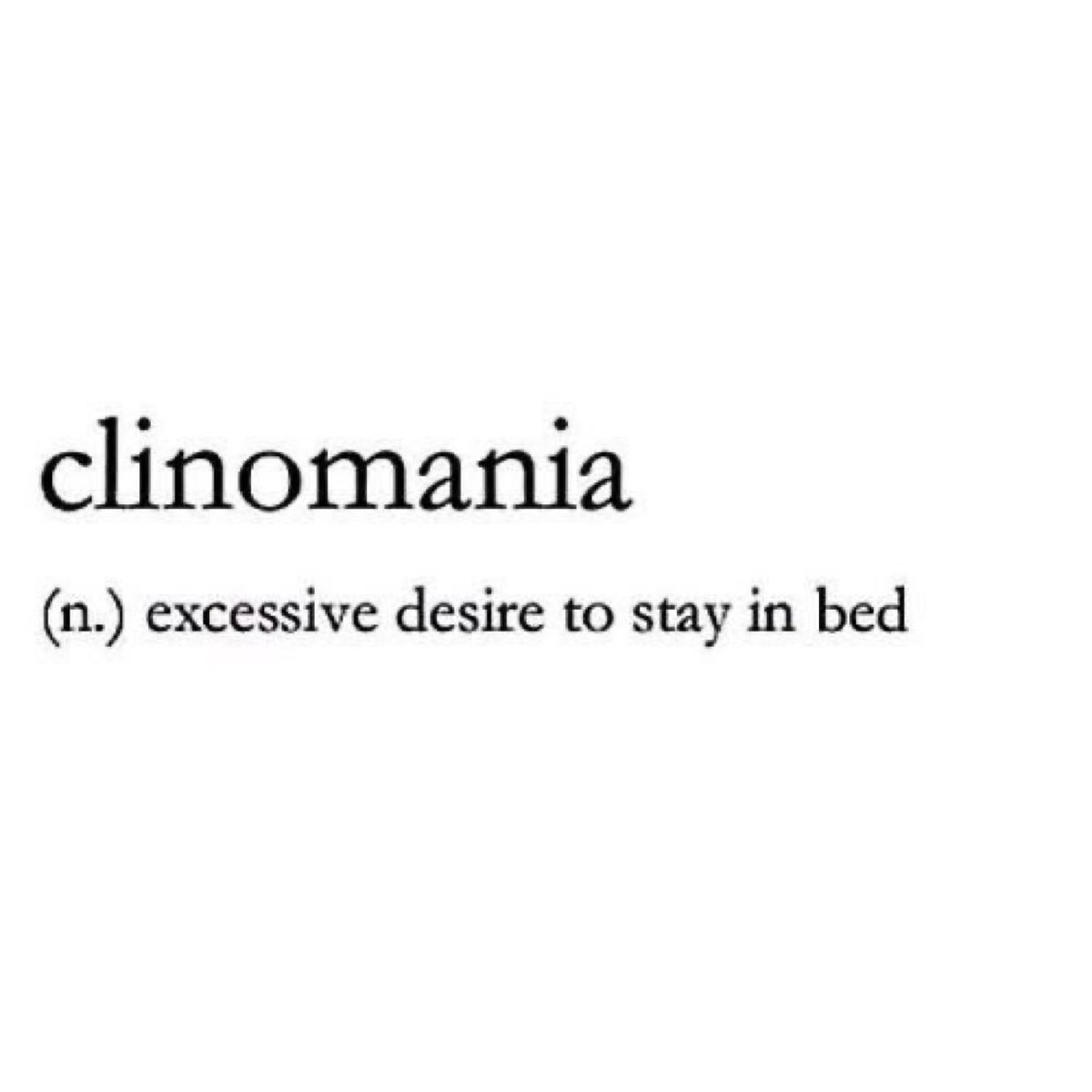clinomania