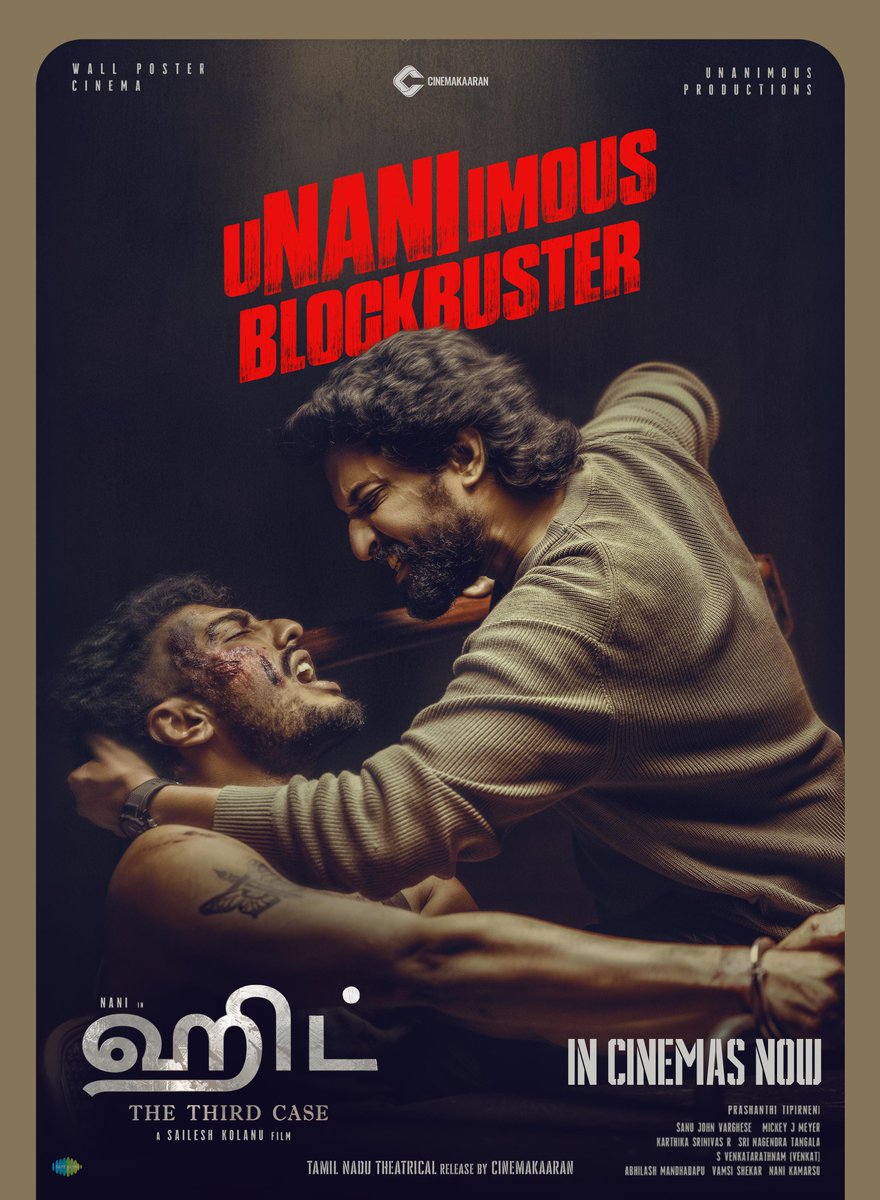 Cinemakaaran (@cinemakaaranoff) on Twitter photo #HIT3 - A uNANImous blockbuster 🤩
A bloody and brutal action thriller in cinemas now, TN release by <a href="/Cinemakaaranoff/">Cinemakaaran</a>.
#AbkiBaarArjunSarkaar Natural Star <a href="/NameisNani/">Nani</a> <a href="/KolanuSailesh/">Sailesh Kolanu</a> <a href="/SrinidhiShetty7/">Srinidhi Shetty</a> <a href="/komaleeprasad/">Komalee Prasad</a> <a href="/MickeyJMeyer/">Mickey J Meyer</a> <a href="/SJVarughese/">Sanu John Varughese</a> #HIT3 - A uNANImous blockbuster 🤩
A bloody and brutal action thriller in cinemas now, TN release by <a href="/Cinemakaaranoff/">Cinemakaaran</a>.
#AbkiBaarArjunSarkaar Natural Star <a href="/NameisNani/">Nani</a> <a href="/KolanuSailesh/">Sailesh Kolanu</a> <a href="/SrinidhiShetty7/">Srinidhi Shetty</a> <a href="/komaleeprasad/">Komalee Prasad</a> <a href="/MickeyJMeyer/">Mickey J Meyer</a> <a href="/SJVarughese/">Sanu John Varughese</a>