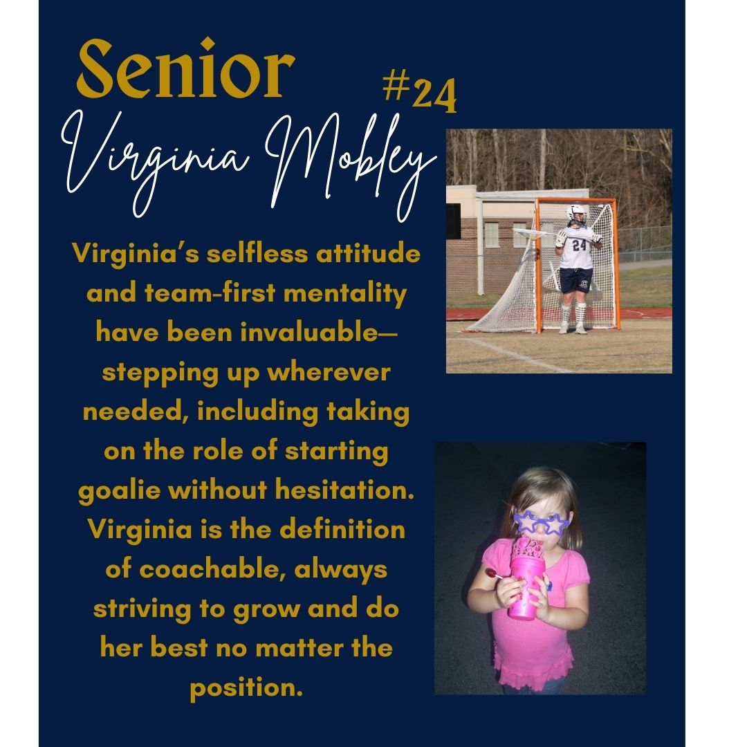 Senior Spotlight - Virginia Mobley - Her calm composed presence and kind spirit will be deeply missed next year Wishing her all the best in the next chapter!