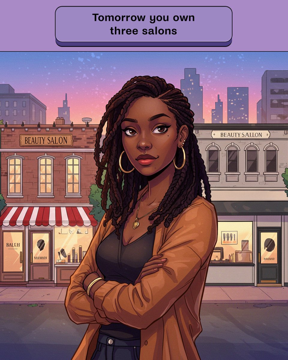 Don’t sleep on the small steps. Today it’s your friend’s hair. Tomorrow, it’s a beauty empire.