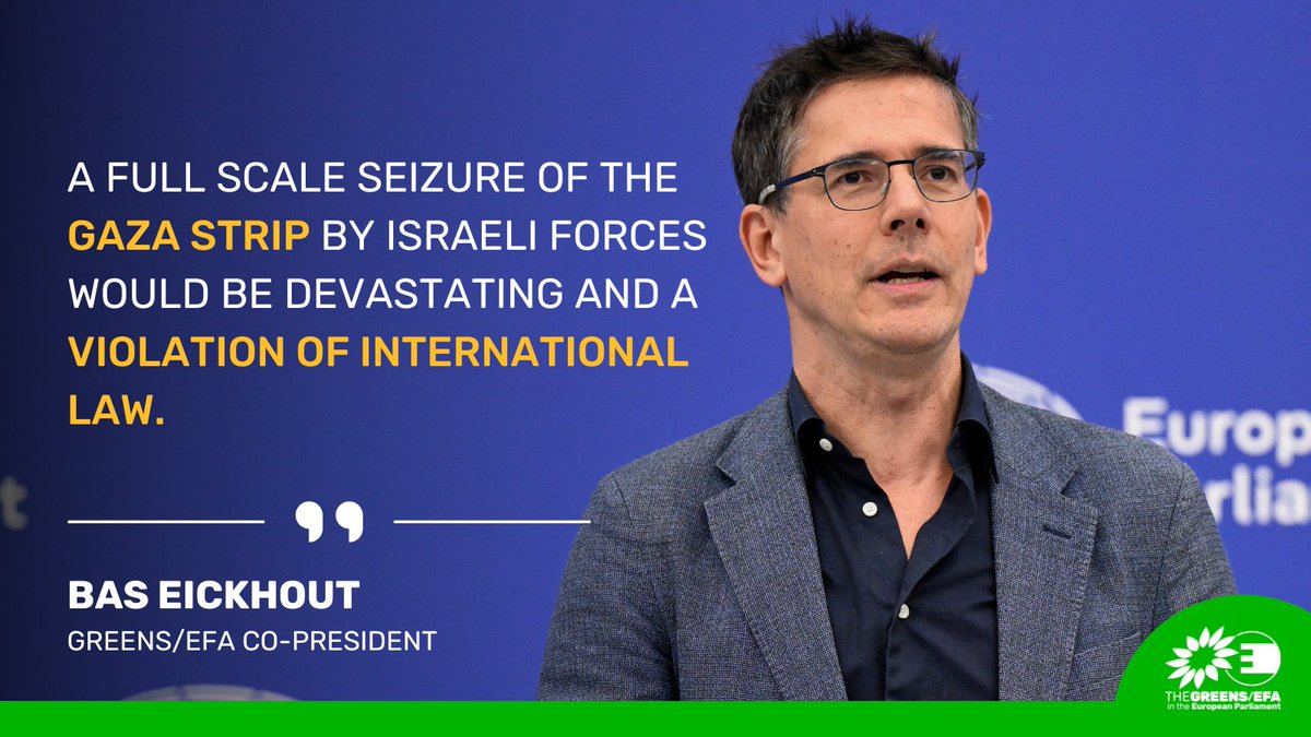 Greens/EFA in the EU Parliament 🌍 (@greensefa) on Twitter photo The decision to seize the entire Gaza strip is a further escalation and horrible news for Palestinians and Israelis.
There will be no lasting peace without a democratic functioning Palestinian state.
Our co-presidents <a href="/TerryReintke/">Terry Reintke</a> & <a href="/BasEickhout/">Bas Eickhout</a>: greens-efa.eu/en/article/pre… The decision to seize the entire Gaza strip is a further escalation and horrible news for Palestinians and Israelis.
There will be no lasting peace without a democratic functioning Palestinian state.
Our co-presidents <a href="/TerryReintke/">Terry Reintke</a> & <a href="/BasEickhout/">Bas Eickhout</a>: greens-efa.eu/en/article/pre…