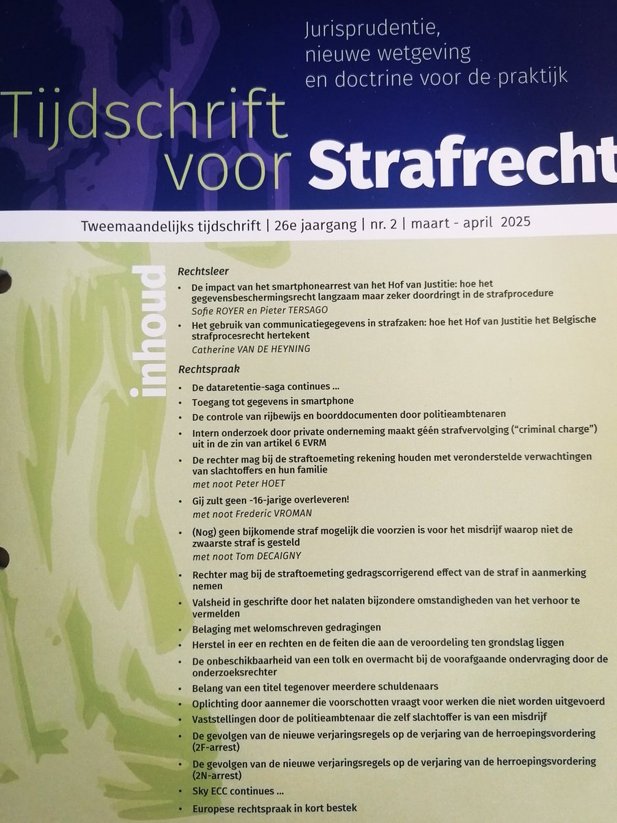 Het nieuwste nummer van het Tijdschrift voor Strafrecht staat in het teken van digitale opsporing. 

Pieter Tersago en ik analyseerden het Smartphonearrest v het Hof van Justitie: voor welke misdrijven mag je smartphone worden doorzocht en moet een rechter altijd toelating geven?