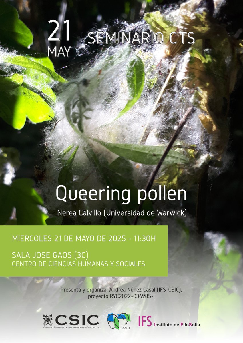 Andrea Núñez Casal (@a_nunezcasal) on Twitter photo Nerea Calvillo (U. Warwick) presentará ¨Queering Pollen¨, miércoles 21 de mayo a las 11.30, en nuestros seminarios CTS <a href="/IFS_CSIC/">Instituto de Filosofía (CSIC)</a> <a href="/CSIC/">CSIC</a> <a href="/SIJI_CSIC/">SIJI-CSIC</a> <a href="/DPE_CSIC/">Postgrado CSIC</a> <a href="/Bibtntcsic/">BibliotecaTNT (CSIC)</a> <a href="/CSICdivulga/">CSIC Divulga</a>
Presencial: <a href="/CCHS_CSIC/">Ciencias Humanas y Sociales (CCHS - CSIC)</a> Sala José Gaos (3C)
Zoom ID: 823 6525 0605 /Acceso: T9Cdaw
¡Os esperamos! Nerea Calvillo (U. Warwick) presentará ¨Queering Pollen¨, miércoles 21 de mayo a las 11.30, en nuestros seminarios CTS <a href="/IFS_CSIC/">Instituto de Filosofía (CSIC)</a> <a href="/CSIC/">CSIC</a> <a href="/SIJI_CSIC/">SIJI-CSIC</a> <a href="/DPE_CSIC/">Postgrado CSIC</a> <a href="/Bibtntcsic/">BibliotecaTNT (CSIC)</a> <a href="/CSICdivulga/">CSIC Divulga</a>
Presencial: <a href="/CCHS_CSIC/">Ciencias Humanas y Sociales (CCHS - CSIC)</a> Sala José Gaos (3C)
Zoom ID: 823 6525 0605 /Acceso: T9Cdaw
¡Os esperamos!