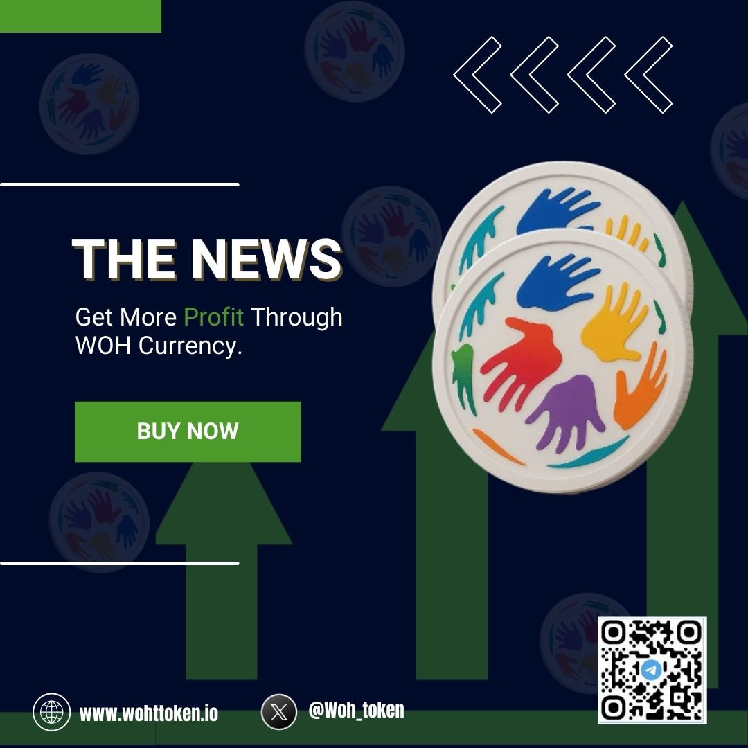 Woh_Token's tweet photo. The news is out — WOH Currency is your gateway to greater profits with purpose. Join the movement and invest in impact today!
.
.
.
 #WOHCurrency #CryptoWithPurpose #invest https://t.co/VNZIiPDcxv