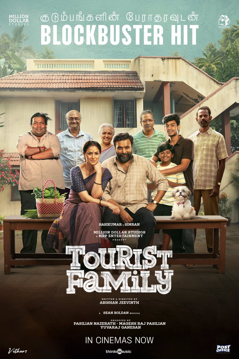 Cinemapatti (@cinemapatti) on Twitter photo குடும்பங்களின் பேராதரவுடன்
#TouristFamily - BLOCKBUSTER HIT
Written & directed by @abishanjeevinth
A <a href="/RSeanRoldan/">Sean Roldan</a> musical
@sasikumardir <a href="/SimranbaggaOffc/">Simran</a>
<a href="/Foxy_here03/">Aravind Viswanathan</a> <a href="/barathvikraman/">Barath Vikraman</a> <a href="/MillionOffl/">Million Dollar Studios</a> <a href="/MRP_ENTERTAIN/">MRP ENTERTAINMENT</a>
<a href="/Yuvrajganesan/">Yuvaraj</a> <a href="/mageshraj/">magesh</a> <a href="/MithunJS5/">Mithun Jai Sankar</a> <a href="/iYogiBabu/">Yogi Babu</a> @dirbucks குடும்பங்களின் பேராதரவுடன்
#TouristFamily - BLOCKBUSTER HIT
Written & directed by @abishanjeevinth
A <a href="/RSeanRoldan/">Sean Roldan</a> musical
@sasikumardir <a href="/SimranbaggaOffc/">Simran</a>
<a href="/Foxy_here03/">Aravind Viswanathan</a> <a href="/barathvikraman/">Barath Vikraman</a> <a href="/MillionOffl/">Million Dollar Studios</a> <a href="/MRP_ENTERTAIN/">MRP ENTERTAINMENT</a>
<a href="/Yuvrajganesan/">Yuvaraj</a> <a href="/mageshraj/">magesh</a> <a href="/MithunJS5/">Mithun Jai Sankar</a> <a href="/iYogiBabu/">Yogi Babu</a> @dirbucks
