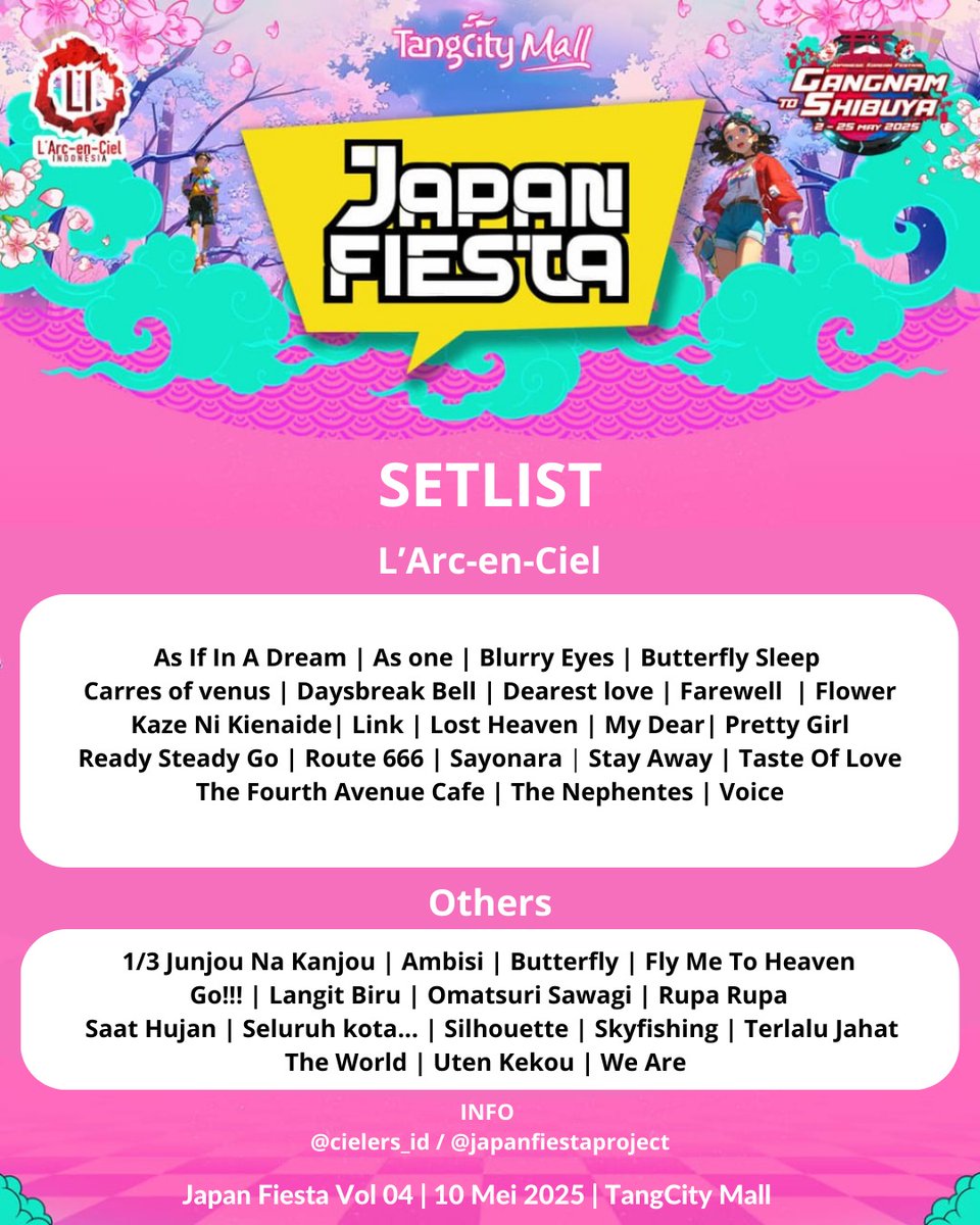 Cielers_ID's tweet image. Ini bukan event biasa. Ini Japan Fiesta. 

Acara tahunan dari komunitas L'Arc-en-Ciel Indonesia memasuki tahun keempat. 

📅 : 10 Mei 2025
📍 : TangCity Mall

Acara ini Gratis..!!

Ada banyak band yang akan bawain lagu-lagu L'Arc-en-Ciel.