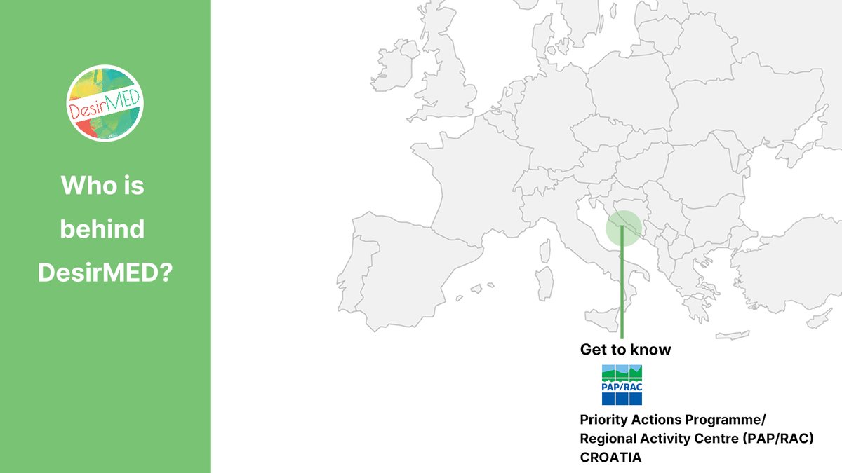 #MeetDesirMEDPartners 📢 Meet our partner, @pap_rac👉 a Regional Activity Centre operating under the framework of UNEP/MAP. 
🎯 In DesirMED, it aims to develop integrated and actionable scalability pathways for each DesirMED region.
🍃Learn more: paprac.org
