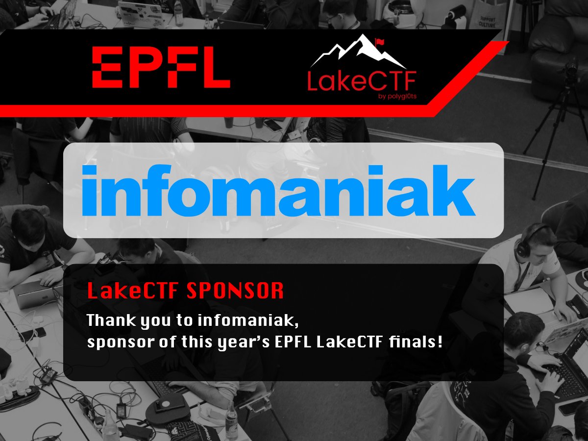 polygl0ts (@polygl0ts) on Twitter photo ✨ We're excited to have <a href="/infomaniak/">Infomaniak</a> back as a sponsor for this year’s EPFL LakeCTF Finals!
Thank you for supporting the next generation of cybersecurity talent and helping us make this event possible once again! 🎉
#LakeCTF #Cybersecurity #EPFL #CTF #ThankYou ✨ We're excited to have <a href="/infomaniak/">Infomaniak</a> back as a sponsor for this year’s EPFL LakeCTF Finals!
Thank you for supporting the next generation of cybersecurity talent and helping us make this event possible once again! 🎉
#LakeCTF #Cybersecurity #EPFL #CTF #ThankYou
