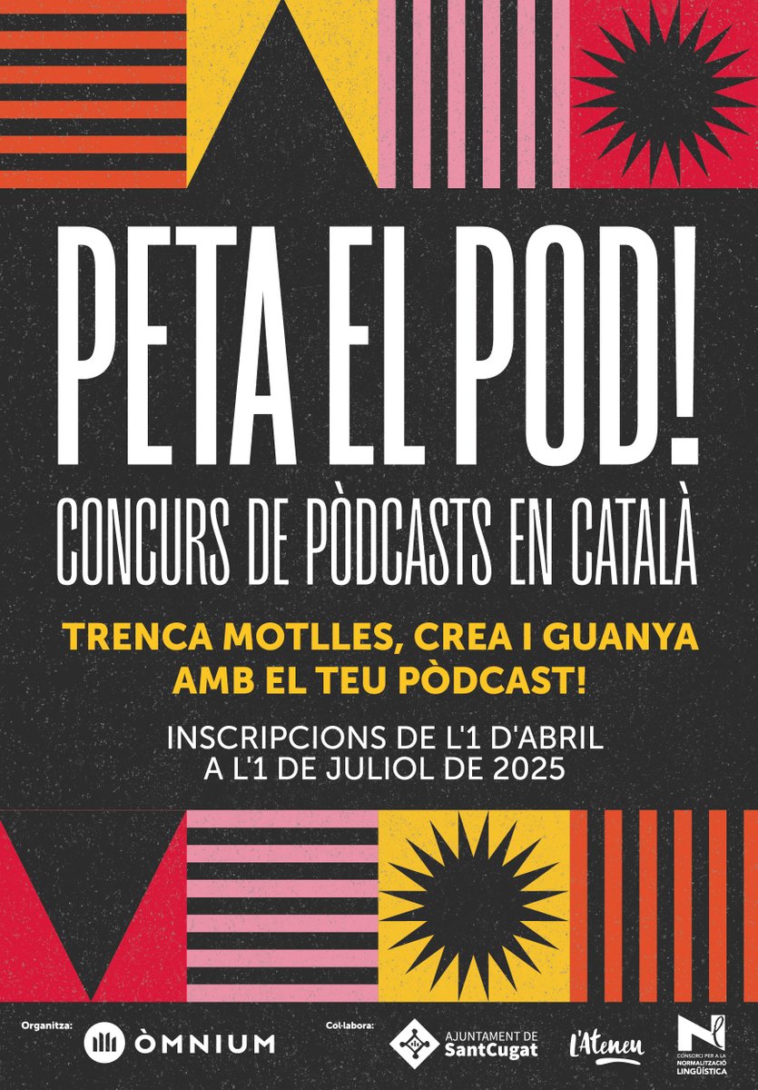 Òmnium Sant Cugat (@omniumstc) on Twitter photo 🎙️ Tens molt a dir i un micro a prop? Doncs Peta el Pod! 💥
Presenta el teu pòdcast en català, sigues creatiu/va i guanya premis!
🎧 Busquem veus noves, idees potents i molta força en català!
📅 Tens fins a l’1 de juliol per enviar la teva proposta
👉 omnium.cat/petaelpod 🎙️ Tens molt a dir i un micro a prop? Doncs Peta el Pod! 💥
Presenta el teu pòdcast en català, sigues creatiu/va i guanya premis!
🎧 Busquem veus noves, idees potents i molta força en català!
📅 Tens fins a l’1 de juliol per enviar la teva proposta
👉 omnium.cat/petaelpod