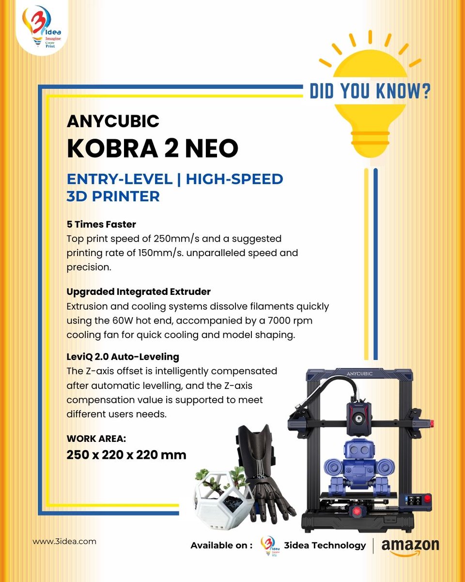 3ideatechnology's tweet photo. Print 5X Faster, Smarter &amp; Cooler!
Meet the Anycubic Kobra 2 Neo – your ultimate entry-level high-speed 3D printer with upgraded extruder &amp; auto-leveling tech
.
A student favorite for its simplicity, speed, and unbeatable value! 🎓
BUY NOW: https://t.co/o075P0ewmQ https://t.co/qKlP5omhuP