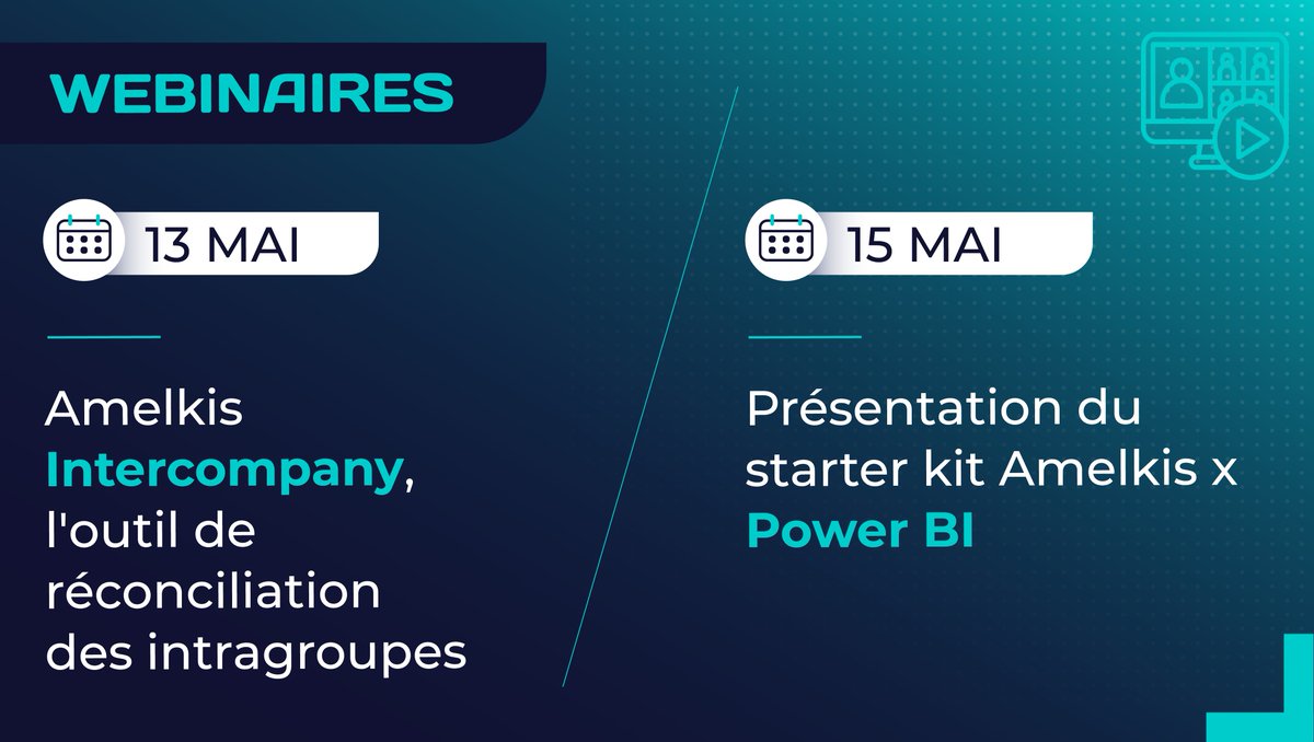 amelkis's tweet photo. WEBINAIRES 💻 
 
📅  MARDI 13 MAI | Amelkis Intercompany, l'outil de réconciliation des intragroupes
Inscrivez-vous 👉🏼 https://t.co/BRVF35Purc

📅  JEUDI 15 MAI | Présentation du starter kit Amelkis EPM x Power BI
Inscrivez-vous 👉🏼 https://t.co/KveHPpfjVA

#webinaire #webinar https://t.co/mdi246ScEU