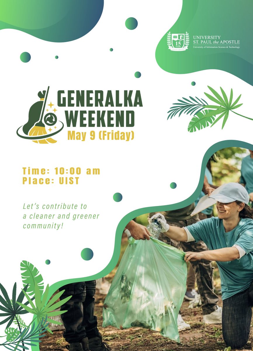 UIST is joining GENERALKA WEEKEND ’25!
May 9 (Fri) | 10:00 AM
Meet in front of UIST | Clean around campus
Let’s take action for a greener future, every hand counts! 💚

#GeneralkaWeekend25 #UIST #CleanFuture