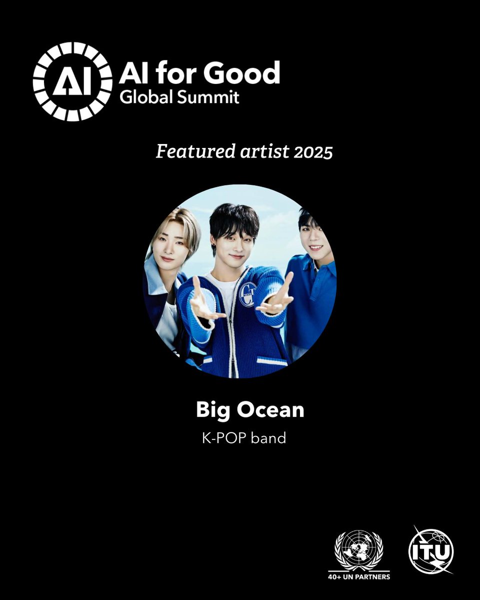AI for Good πΊπ³ #AIforGood (@aiforgood) on Twitter photo Another reason to mark your calendar for the #AIforGood Global Summit 2025! π£ K-Pop band <a href="/Big_O_cean/">Big Ocean_official</a>, under PARASTAR Entertainment, will take the stage at Palexpo with a powerful live performance you don't want to miss!
Join us for free or go VIP!
π loom.ly/3lYtLDg Another reason to mark your calendar for the #AIforGood Global Summit 2025! π£ K-Pop band <a href="/Big_O_cean/">Big Ocean_official</a>, under PARASTAR Entertainment, will take the stage at Palexpo with a powerful live performance you don't want to miss!
Join us for free or go VIP!
π loom.ly/3lYtLDg