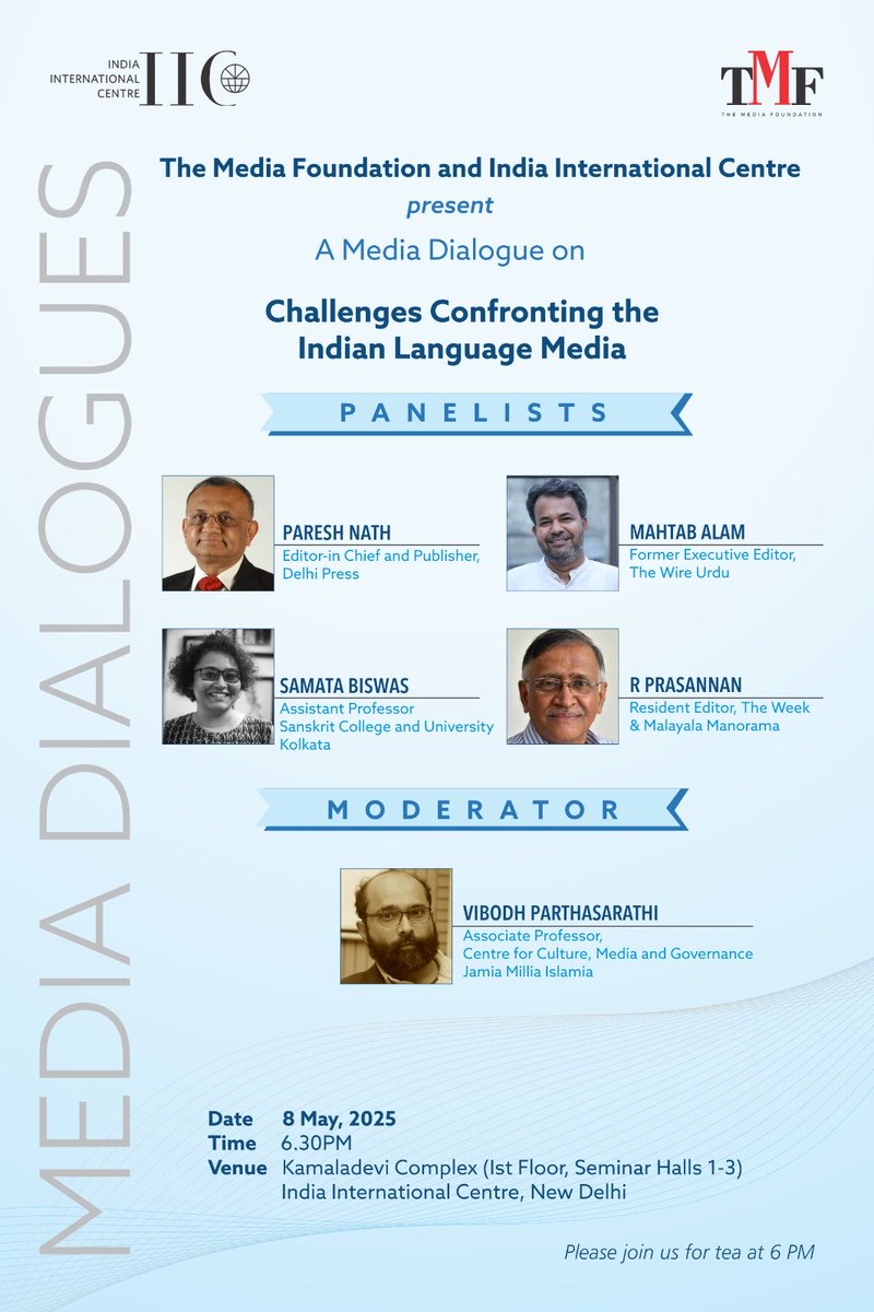📣 Later this week at IIC, Delhi : A Media Dialogue on Challenges Confronting the Indian Language(s)Media.

🗓️ Thursday, 8th May 2025, 6 PM

Organised by ⁦<a href="/FreeMedia_In/">The Media Foundation</a>⁩ &amp; ⁦<a href="/IIC_Delhi/">India International Centre(Official Account)</a>⁩