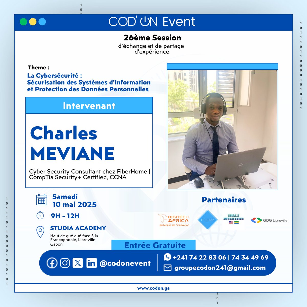 🛑🛑 RAPPEL 🛑🛑

🔐 Cybersécurité 📷🔎

Rencontrez Charles MEVIANE, ingénieur en cyberdéfense et forensic numérique, lors de la 26ᵉ session du COD’ON Event !  

Studia Academy, Libreville

Inscription  : 📷bit.ly/3XClvdQ 
#CodOnEvent