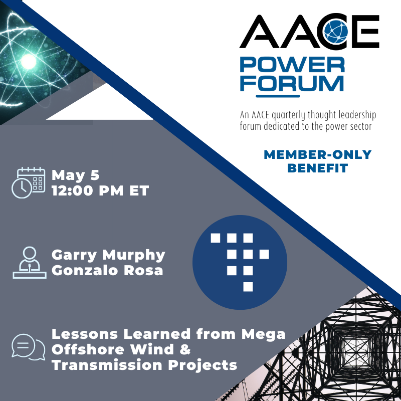 It’s Today!

The AACE Power Forum is live May 5—don’t miss this in-depth look at what it really takes to deliver mega offshore wind and transmission projects.

🎧 Tune in at 12 pm ET: ow.ly/elxu50VLuoj