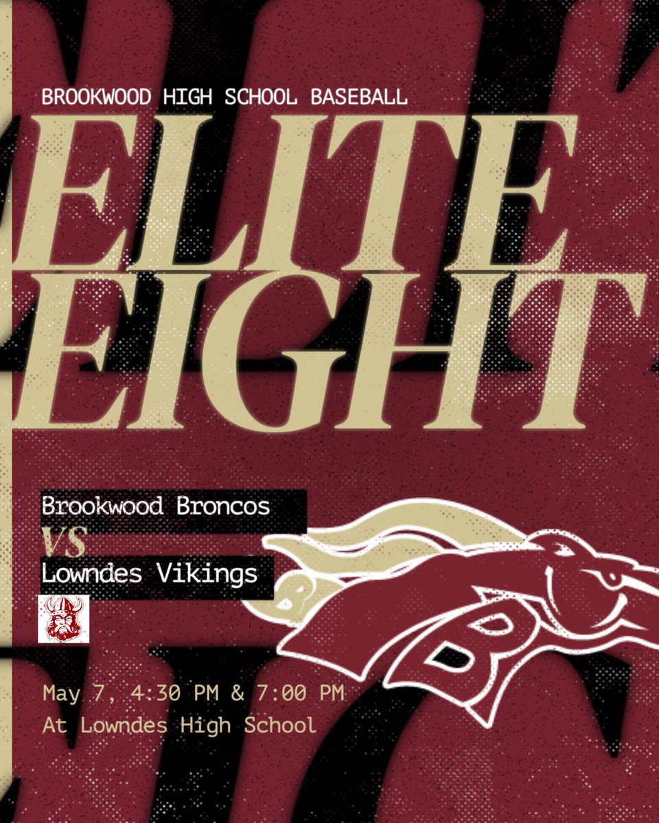 Broncos travel to Lowndes Wednesday for the Elite Eight. 🐴⚾️