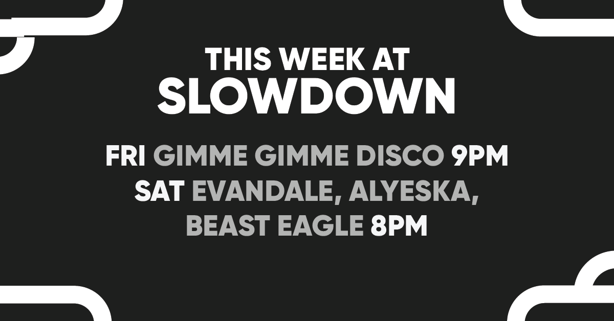 THIS WEEK! On Friday Gimme Gimme Disco (18+) will light up the Main Room. Hear your favorite🪩hits from the 70s &amp; 80's!

On Saturday Evandale will play some hard-hitting, Southern-flavored hard rock w/ Alyeska &amp; Beast Eagle🎸🤘

INFO/TIX: theslowdown.com/events