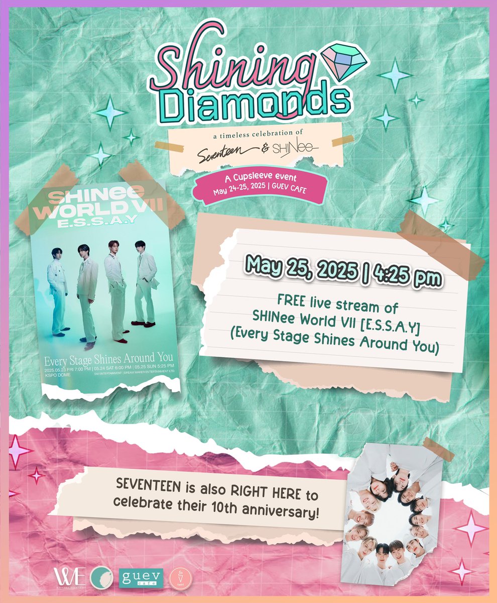 boysof525_526's tweet photo. Celebrate SHINee’s 17 shining years with fellow SHAWOLs at ✨SHINING DIAMONDS✨

We’re also streaming SWC VII [E.S.S.A.Y.], live!

📍 GUEV CAFE, near Robinsons Metro East
🗓 May 25, 2025 (Sun)
⏰ 4:25pm

Let’s shine together like true diamonds💎 https://t.co/acj3bs4tH8