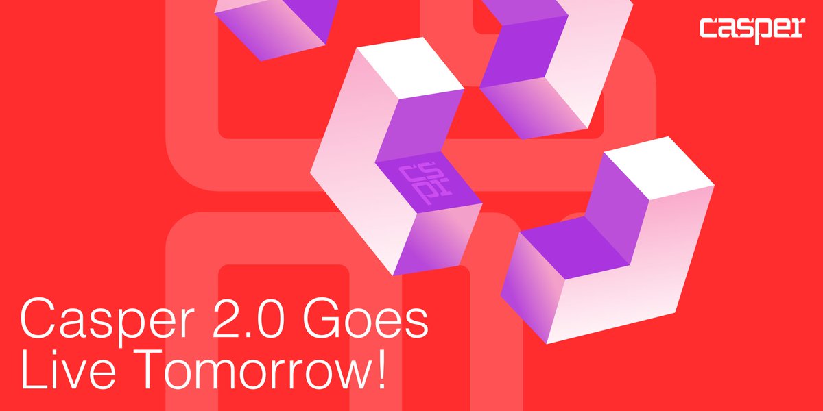 Casper 2.0 Goes Live Tomorrow 🚀

The wait is over—Casper 2.0 goes live tomorrow!

After months of preparation, Casper 2.0 will usher in a new era of blockchain innovation.

📅6th May 2025, 7:25AM EST; 1:25PM CET
Stay tuned and join tomorrow’s launch livestream.