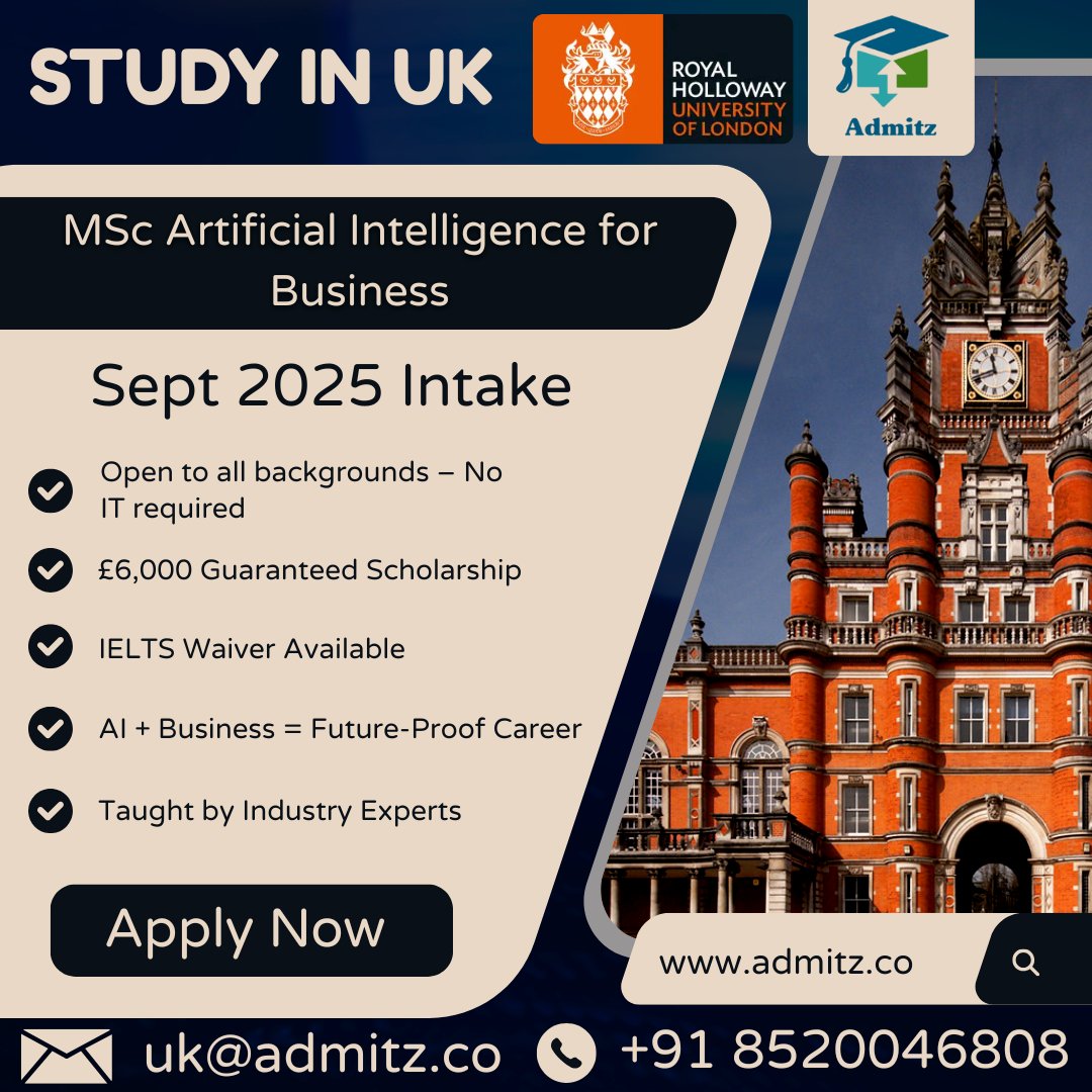 admitz_overseas's tweet image. 🎓 Study MSc Artificial Intelligence for Business in the UK – Sept 2025 Intake!
✅ £6,000 Scholarship
✅ IELTS Waiver
✅ No IT Background Needed
👉 Apply Now: admitz.co
#StudyInUK #AIMasters #NoITNeeded #IELTSWaiver #FutureProofCareer #Admitz #StudyAbroad