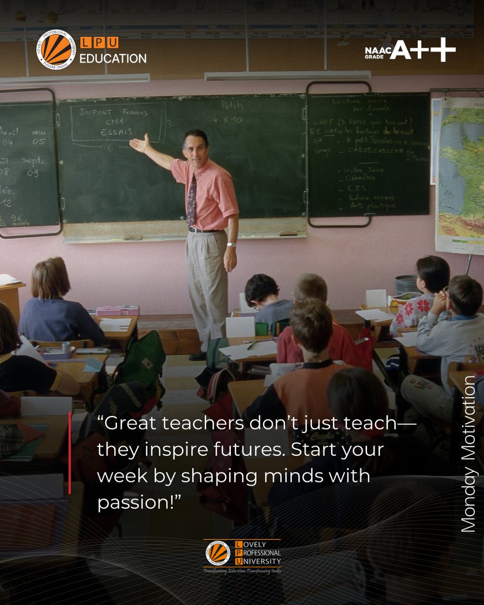 LPU_Education's tweet image. Monday Motivation ✨📚
&quot;Great teachers don’t just teach—they inspire futures.&quot; 🌟
At Lovely Professional University, we believe in shaping minds with passion and purpose. 💡💬
Start your week by making a difference—one student, one idea, one spark at a time. 🚀
#TeachingWithHeart