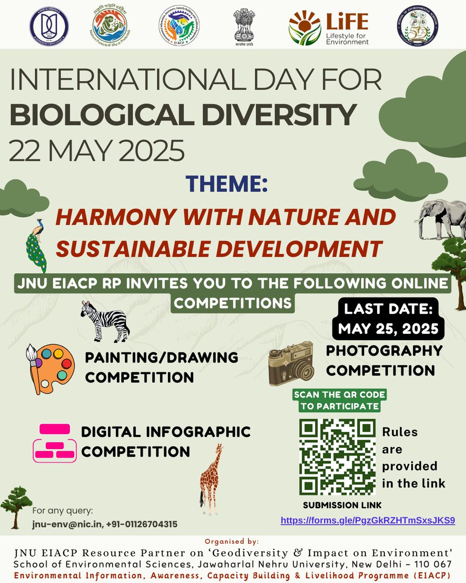 Celebrate Biodiversity with Creativity! 🎨📸
Join us

#BiodiversityDay2025
#BiodiversityDay
#HarmonyWithNature #SustainableDevelopment #JNU #EIACP #MoEFCC #NatureArt #PhotographyForPlanet #InfographicDesign #EcoAwareness #YouthForNature