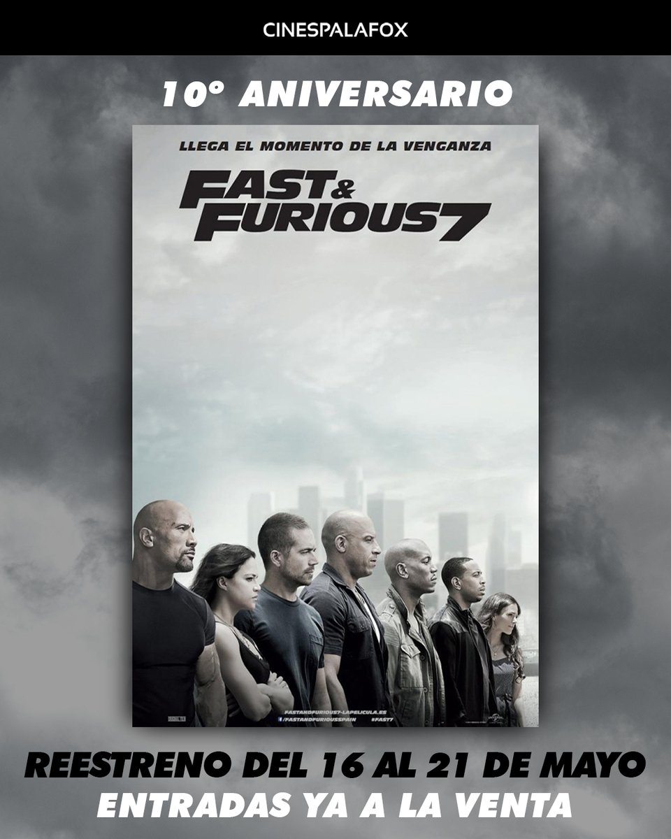 cinespalafox's tweet photo. Una leyenda 🛞
Celebramos el 10º aniversario de #FastAndFurious7 con su reestreno por tiempo limitado en Cines Palafox, en su versión doblada al castellano
Del 16 al 21 de mayo, entradas ya a la venta 🎟️ https://t.co/hGJHDsddnB https://t.co/vf676ybSym