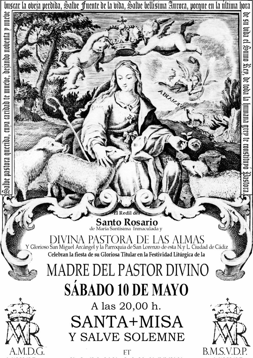 El Sábado a las 20 h. celebramos en la Parroquia San Lorenzo la fiesta de la Madre del Pastor Divino.