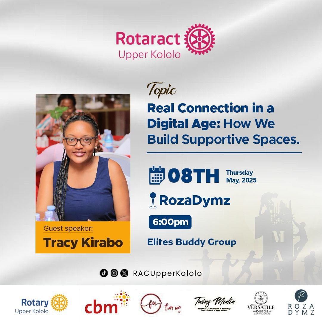 Rotaract Club of Upper Kololo (@racupperkololo) on Twitter photo Can we really connect in a world of filters, scrolls & blue ticks?
This Thursday at 6:00PM <a href="/RozaDymz/">Roza Dymz Kla</a>, we host the incredible @Tracy_Kirabo for a timely conversation on “Real Connections in a Digital Age and How to Build Supportive Spaces.”
Don’t ghost us, pull up!
#UKThursdays Can we really connect in a world of filters, scrolls & blue ticks?
This Thursday at 6:00PM <a href="/RozaDymz/">Roza Dymz Kla</a>, we host the incredible @Tracy_Kirabo for a timely conversation on “Real Connections in a Digital Age and How to Build Supportive Spaces.”
Don’t ghost us, pull up!
#UKThursdays
