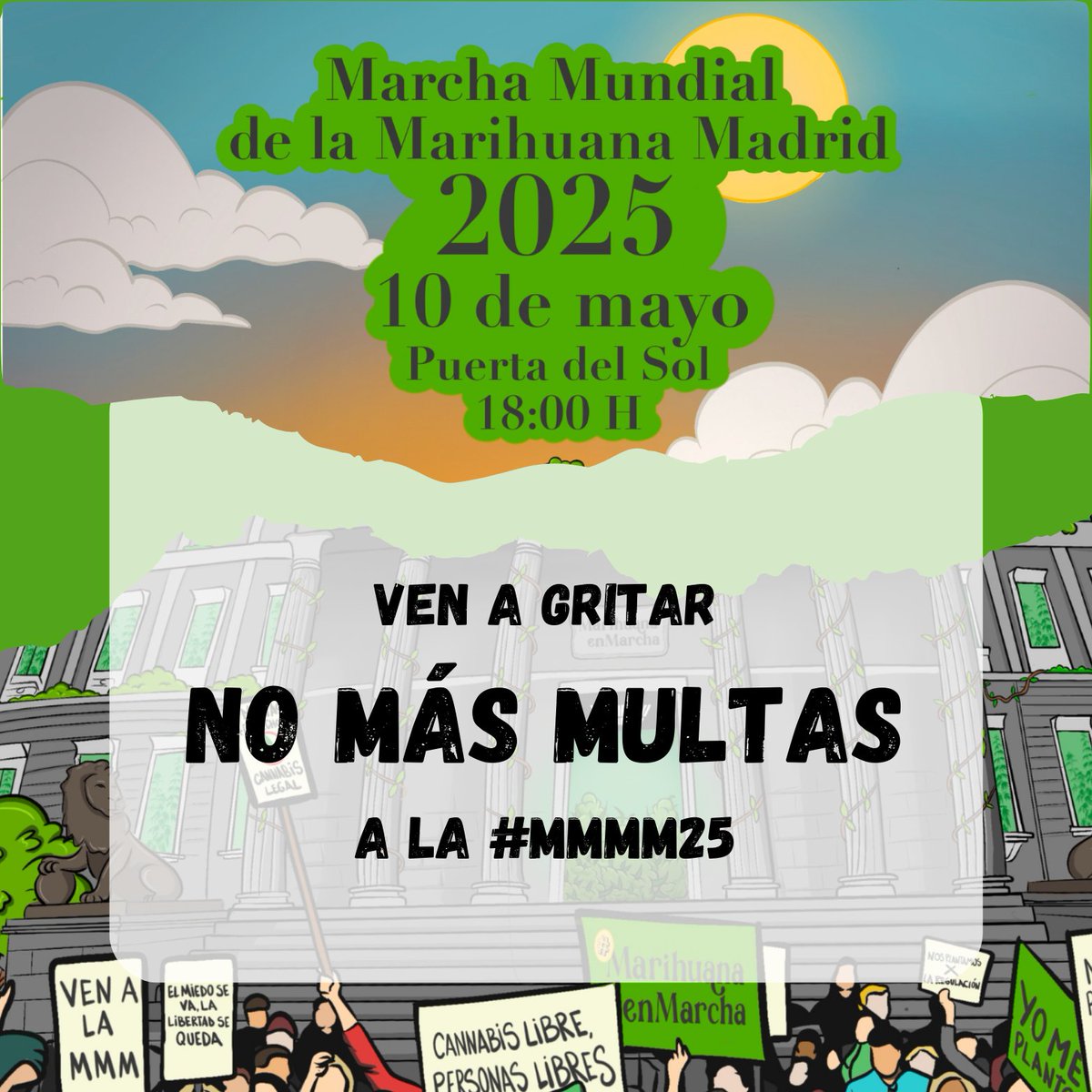 📢 ¡Ven a gritar: NO MÁS MULTAS!
Este 10 de mayo, en la #MMMM25, decimos basta a la Ley Mordaza.
Multas por plantar, portar o consumir no son justicia: son represión.
🌿 ¡Cannabis sin castigo YA!
#NoMásMultas #NoSomosDelito #MarchaMarihuanaMadrid