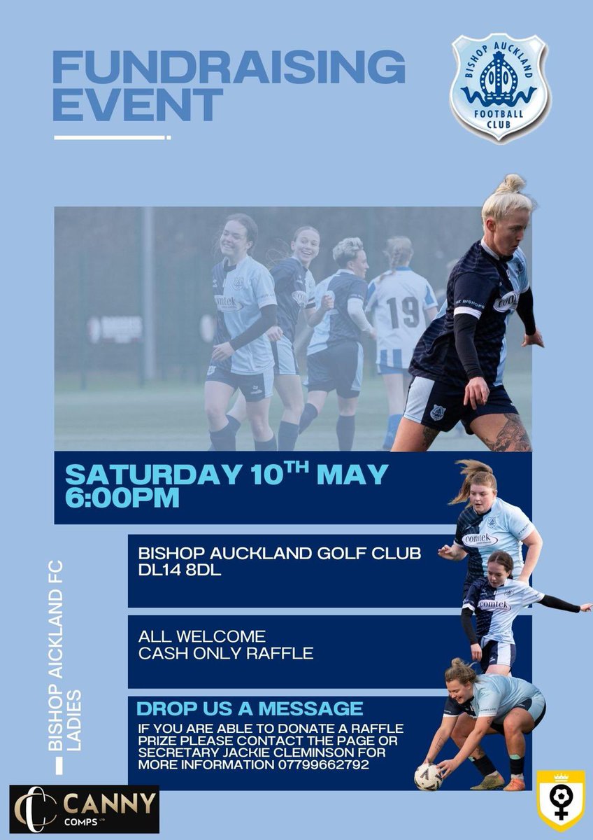 Ladies Fundraiser for much needed funds
Hosted by Louise Fleming and Katie Raine 

Venue: Bishop Auckland Golf Club DL14 8DL 
Start Time: From 6pm 

 Everyone welcome - please bring cash to buy some raffle tickets ⚽️ Lots of Prizes to win on the night 
All support is appreciated.