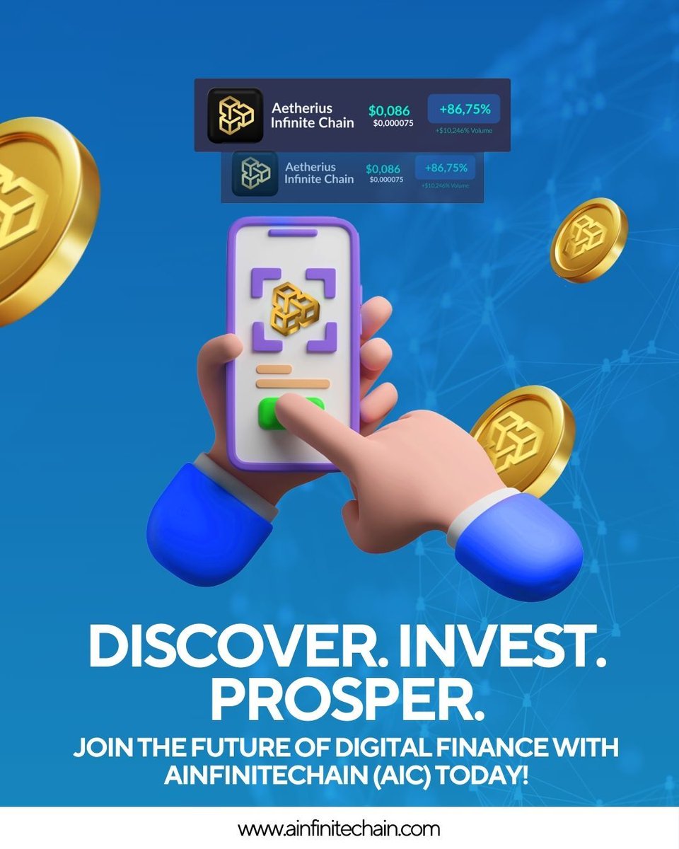 Discover. Invest. Prosper.

Welcome to a new era of digital finance with Aetherius Infinite Chain (AIC). Whether you're a seasoned investor or just exploring blockchain, AIC empowers you with speed, scalability, and innovation at your fingertips 📱

📈 Up +86.75% and climbing!
💳