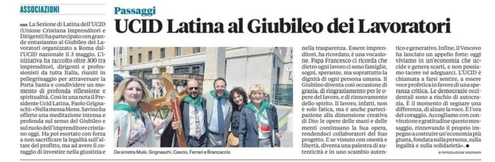 Dal primo maggio ad oggi si svolge il
#Giubileo dei lavoratori e degli imprenditori. Come UCID Latina abbiamo deciso di essere presenti per testimoniare l’importanza che qualsivoglia impresa sia un’esperienza condivisa tra imprenditori e lavoratori, nel segno della partecipazione