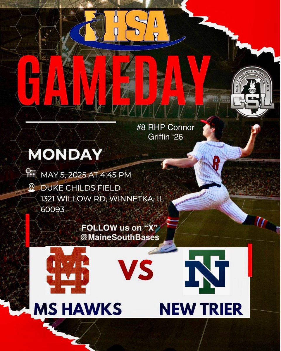 Maine South HS Baseball (@mainesouthbases) on Twitter photo ⚾️ GAMEDAY ⚾️
Hawks visit <a href="/NtTrevsBaseball/">New Trier Trevians Baseball</a> to open a critical three game conference series
🆚 New Trier High School
🏟️ Duke Childs Field
📍 1321 Willow Rd, Winnetka, IL 60093
☁️ 62° (Real Feel 54°) 51% precipitation
🗓️ May 5, 2025
⏰ 4:45PM
SP: <a href="/ConnorG0924/">Connor Griffin</a> ⚾️ GAMEDAY ⚾️
Hawks visit <a href="/NtTrevsBaseball/">New Trier Trevians Baseball</a> to open a critical three game conference series
🆚 New Trier High School
🏟️ Duke Childs Field
📍 1321 Willow Rd, Winnetka, IL 60093
☁️ 62° (Real Feel 54°) 51% precipitation
🗓️ May 5, 2025
⏰ 4:45PM
SP: <a href="/ConnorG0924/">Connor Griffin</a>