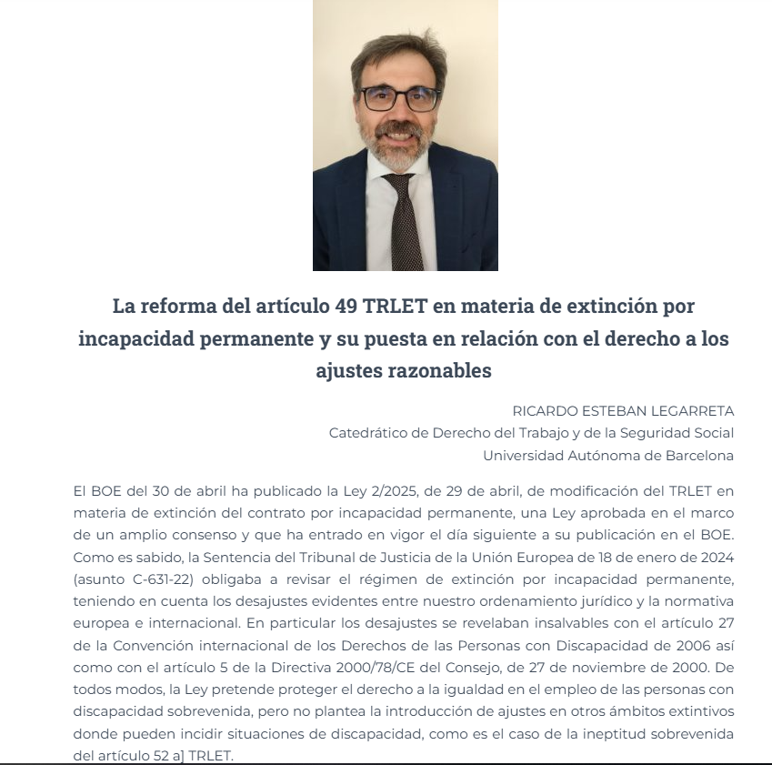 📢📑Ya disponible un nuevo #BriefAEDTSS a cargo del Prof. Ricardo Esteban Legarreta:

🩼 La reforma del art. 49 TRLET en materia de extinción por incapacidad permanente y su puesta en relación con el derecho a los ajustes razonables

🔗Acceso abierto: aedtss.com/la-reforma-del…