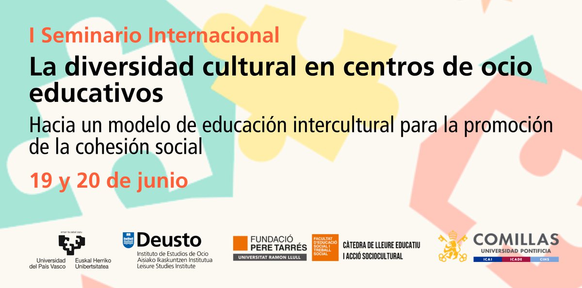 Los invitamos al I Seminario Internacional La diversidad cultural en centros de ocio educativo: hacia un modelo de educación intercultural para la promoción de la cohesión social. Organiza <a href="/upvehu/">UPV/EHU</a>