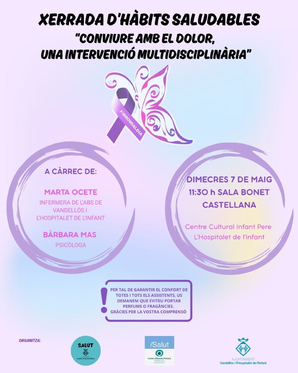 Dimecres 07 de maig / 11.30 h  sala Bonet Castellana al Centre Cultural Infant Pere, nova sessió del cicle "Conviure amb el Dolor, una Intervenció Multidisciplinària", a càrrec de la infermera Marta Ocete.
#dolorcronico #dolorcrònic #fibromiàlgia #fibromialgia #tractamentsr
