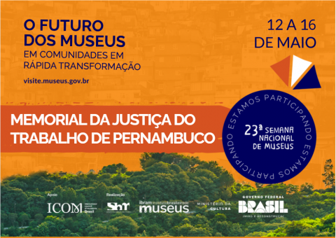 TRT6_PE's tweet photo. O Memorial da Justiça do Trabalho de Pernambuco participa, no período de 12 a 16 de maio, de mais uma edição da Semana Nacional dos Museus. Promovida pelo a 23ª edição do evento aborda o tema “O futuro dos museus em comunidades em rápida transformação”. https://t.co/vG1NaB9Qt3 https://t.co/CXWemoYaCM
