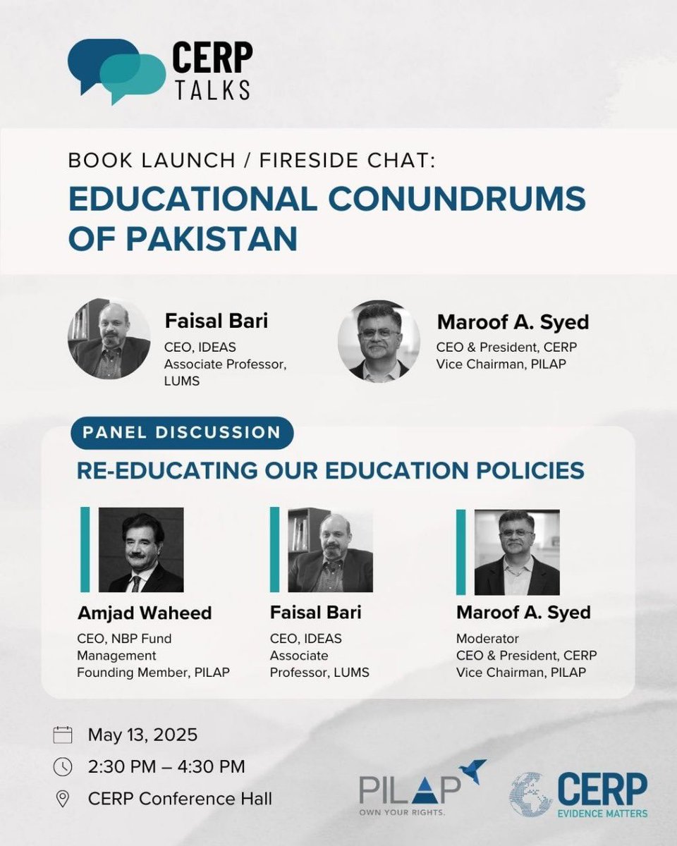 Pakistan’s education system is at a crossroads.

Are we ready to face the hard truths?

Join CERP &amp; <a href="/PilapPk/">PILAP</a> on May 13 for a powerful session on education reform featuring Dr Faisal Bari, Dr Amjad Waheed &amp; <a href="/MaroofAliSyed/">Maroof A. Syed</a>. 

🔗 Register by May 8: bit.ly/3EBUC3G