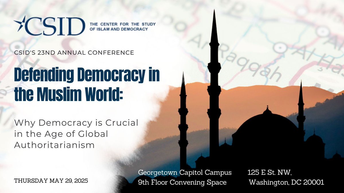 Join us for the CSID 23rd Annual Conference – the world’s leading forum on Islam, Democracy, and the future of freedom in the Muslim world.

With renowned speakers, top policymakers, and global experts, this is your chance to engage in powerful conversations, network with