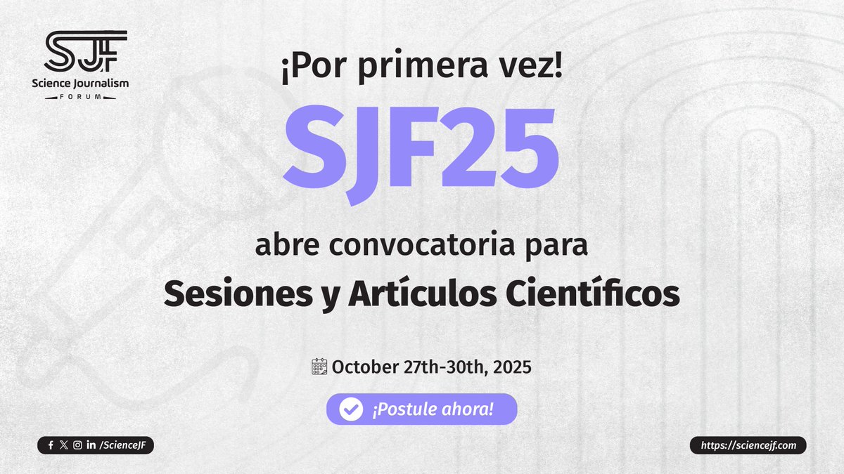 Science Journalism Forum (@sciencejf) on Twitter photo ๐จ ยก๐๐ฟ๐ฎ๐ป๐ฑ๐ฒ๐ ๐ป๐ผ๐๐ถ๐ฐ๐ถ๐ฎ๐ ๐ฑ๐ฒ๐น ๐ฆ๐๐๐ฎ๐ฑ!
Por primera vez, el Foro de Periodismo Cientรญfico acepta propuestas de sesiones y trabajos de investigaciรณn.
Acompรกรฑanos del ๐ฎ๐ณ ๐ฎ๐น ๐ฏ๐ฌ ๐ฑ๐ฒ ๐ผ๐ฐ๐๐๐ฏ๐ฟ๐ฒ ๐ฑ๐ฒ ๐ฎ๐ฌ๐ฎ๐ฑ, en los ๐๐บ๐ถ๐ฟ๐ฎ๐๐ผ๐ ๐๐ฟ๐ฎ๐ฏ๐ฒ๐ ๐จ ยก๐๐ฟ๐ฎ๐ป๐ฑ๐ฒ๐ ๐ป๐ผ๐๐ถ๐ฐ๐ถ๐ฎ๐ ๐ฑ๐ฒ๐น ๐ฆ๐๐๐ฎ๐ฑ!
Por primera vez, el Foro de Periodismo Cientรญfico acepta propuestas de sesiones y trabajos de investigaciรณn.
Acompรกรฑanos del ๐ฎ๐ณ ๐ฎ๐น ๐ฏ๐ฌ ๐ฑ๐ฒ ๐ผ๐ฐ๐๐๐ฏ๐ฟ๐ฒ ๐ฑ๐ฒ ๐ฎ๐ฌ๐ฎ๐ฑ, en los ๐๐บ๐ถ๐ฟ๐ฎ๐๐ผ๐ ๐๐ฟ๐ฎ๐ฏ๐ฒ๐