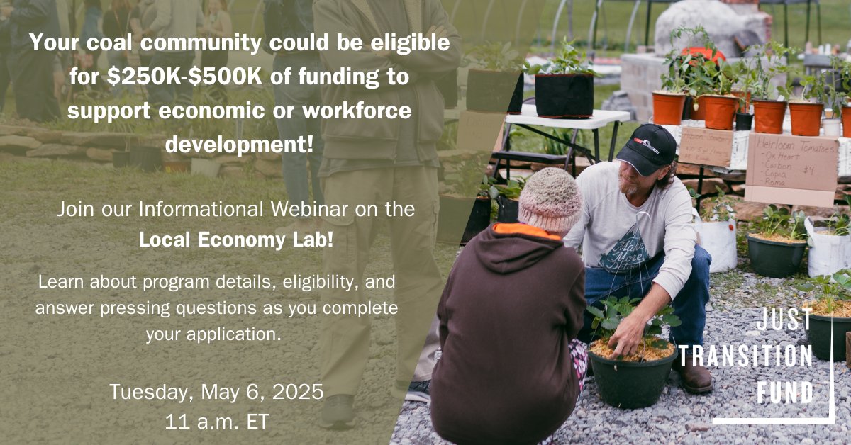 Last chance to register! Join us TOMORROW, Tuesday, May 6 for a webinar on the #LocalEconomyLab, our newest funding initiative supporting #economic or #workforce development in #coalcommunities across the country. 🔗justtransitionfund.org/local-economy-…