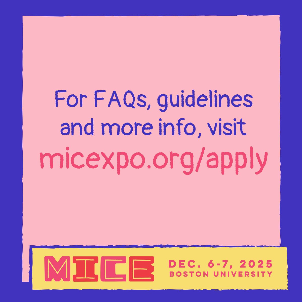 Hello, MICE friends! We are now open for exhibitor applications for MICE 2025! Check out the link below for application guidelines and more info.

micexpo.org/apply
