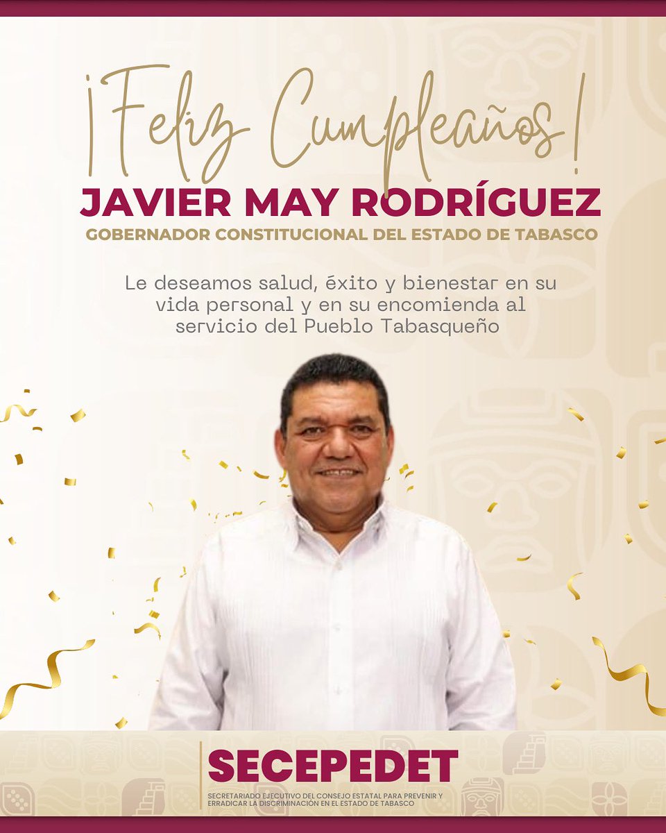 secepedet's tweet photo. El SECEPEDET felicita cordialmente @TabascoJavier , Gobernador del Estado de Tabasco, con motivo de su cumpleaños, deseándole salud, éxito y bienestar en su vida personal y en su encomienda al servicio del Pueblo Tabasqueño.

@VZarrabal https://t.co/InquDciWip
