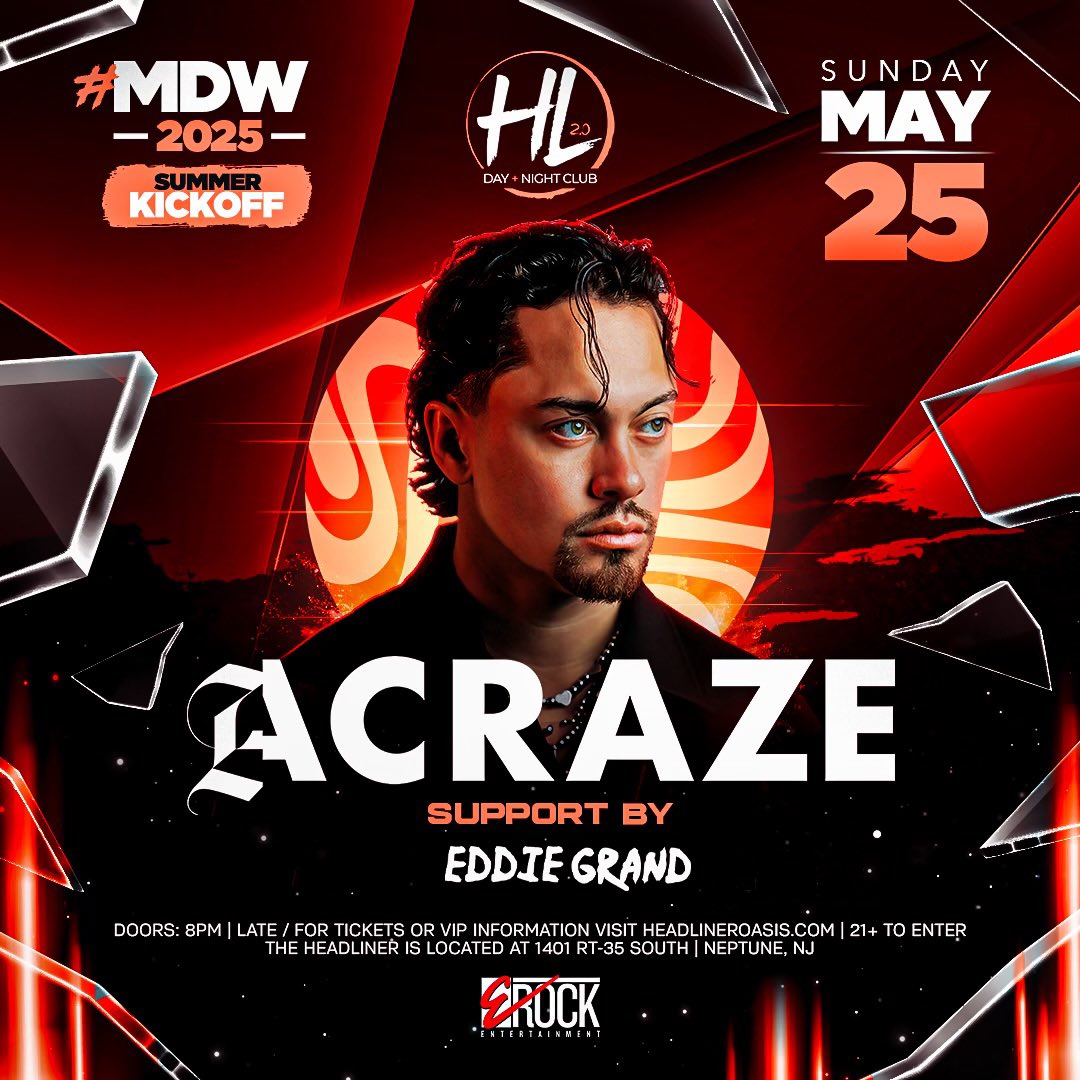 🚨 WE’RE BACK! Excited to celebrate my Birthday at <a href="/TheHeadlinerNJ/">The Headliner Nightclub</a> for the 4th year in a row 🙌🔥 Ready to rock the decks once again with <a href="/Acraze___/">ACRAZE</a> for Memorial Day Weekend! Kick off the summer with us on Sunday May 25th 😎 Grab your tickets now: posh.vip/f/29622?t=eddi…