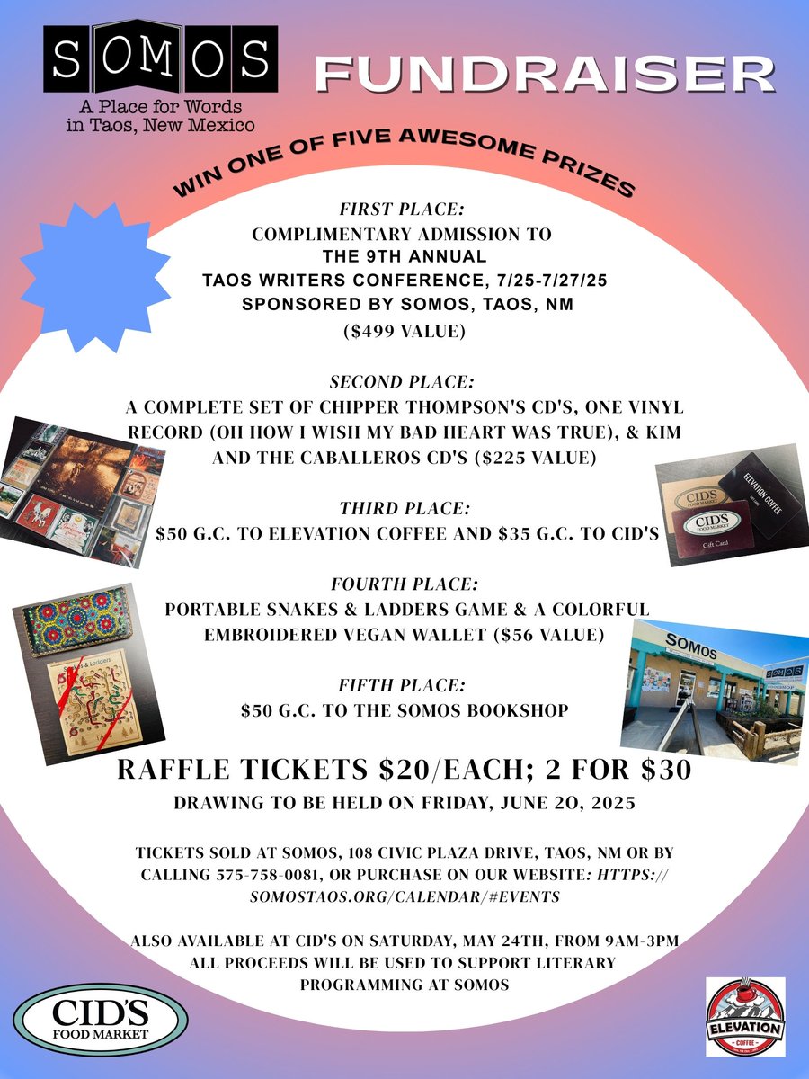 SOMOS Fundraiser Raffle!
RAFFLE TICKETS $20/EACH; 2 FOR $30

Tix sold at SOMOS, 108 Civic Plaza Drive, Taos, NM or by calling 575-758-0081, or purchase on our website:  somostaos.org/calendar/#even… 

Also available at Cid's on Sat 5/24 from 9AM-3PM
