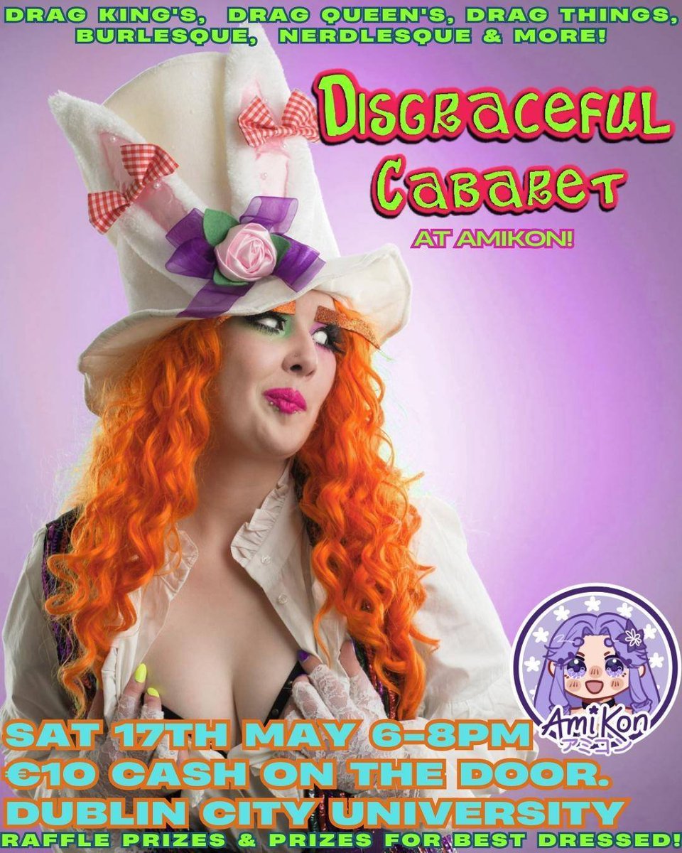 We are excited to announce that Disgraceful Cabaret will be performing at this years Amikon!
The show will be running on the Saturday from 6-8pm. Entry will be €10 cash at the door, and there will be prizes to be won!