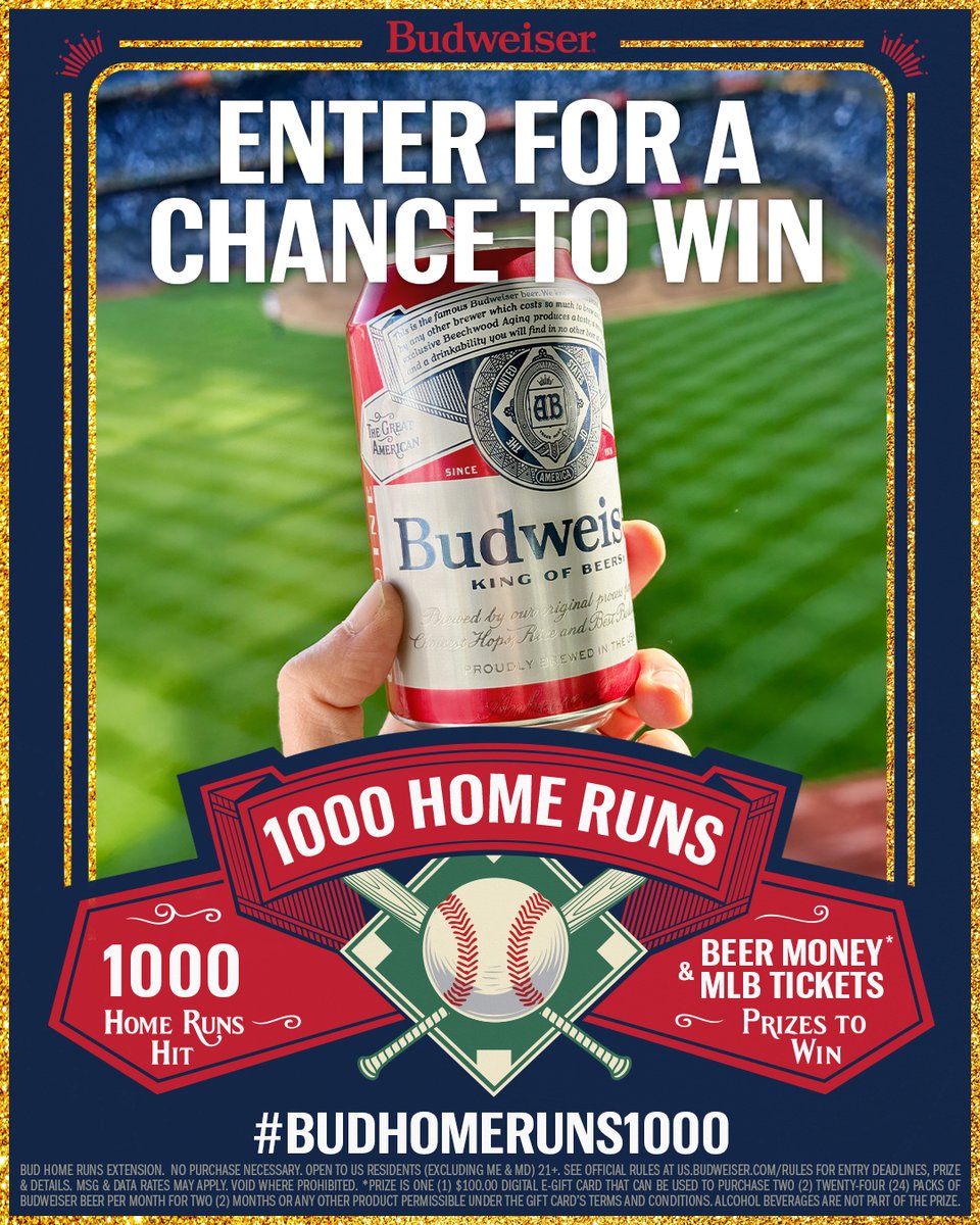 1,000 HOMERS ACROSS THE LEAGUE UNLOCKS A SPECIAL PRIZE

Enter for a chance to win $100 of beer money and 2 tickets to a game using #BudHomeRuns1000 #sweepstakes