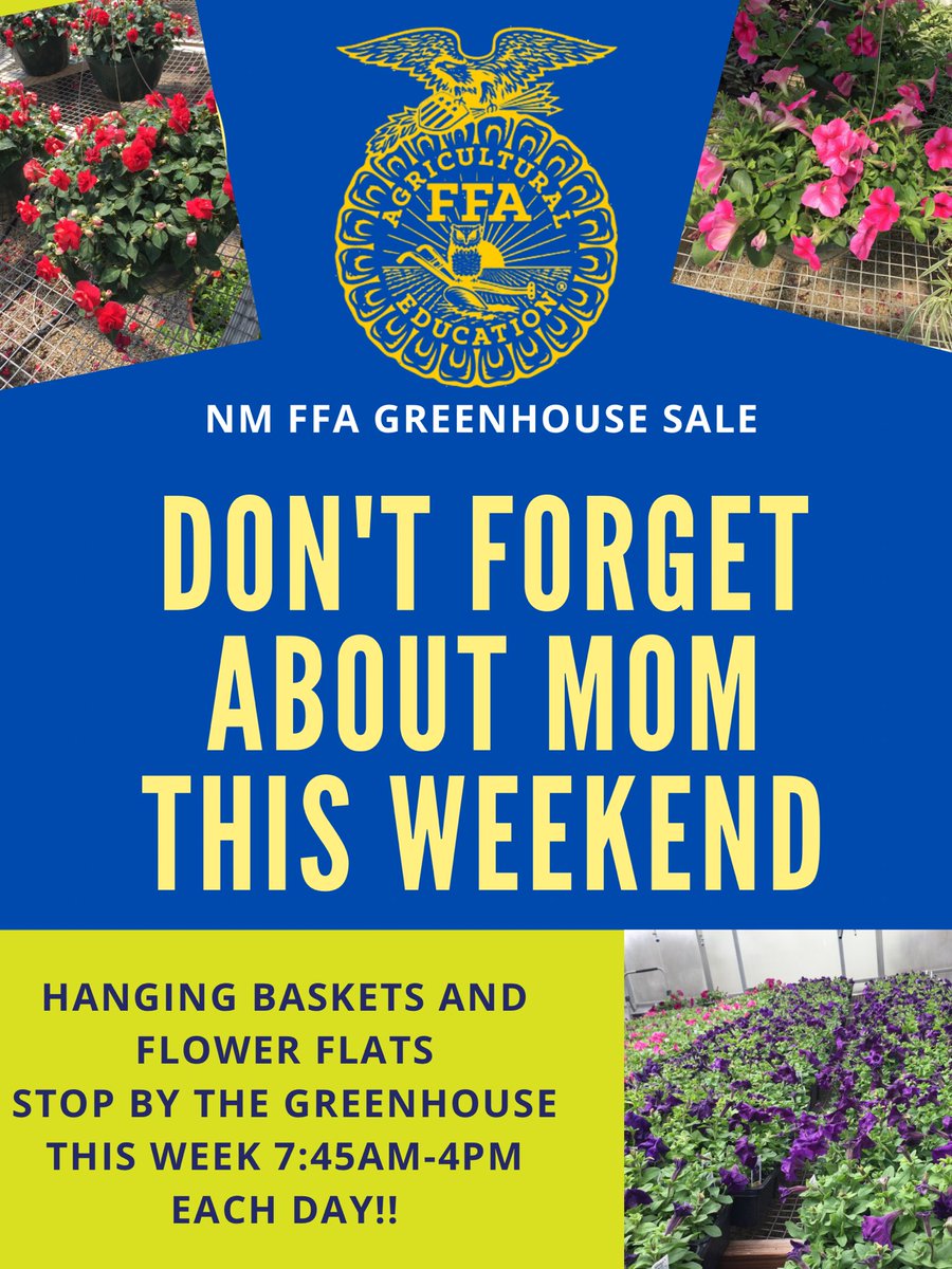 Don’t forget Mom this Weekend! 
FFA still has plants available. 
Call or stop by this week. 
7:45-4:00 pm each day.